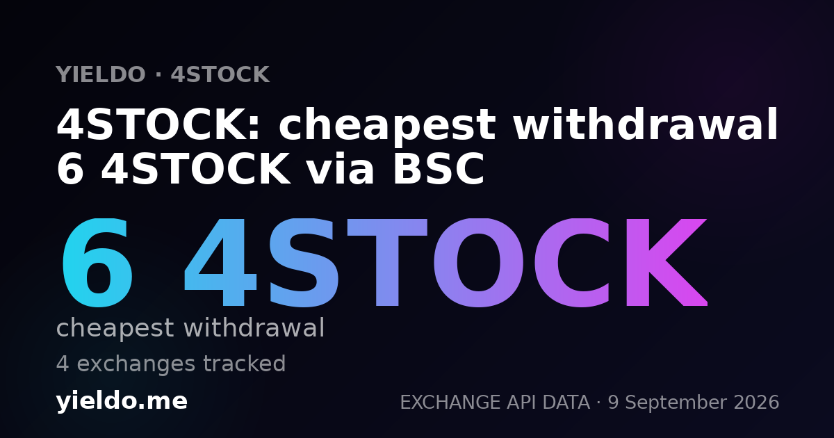 4STOCK: cheapest withdrawal 6 4STOCK via BSC