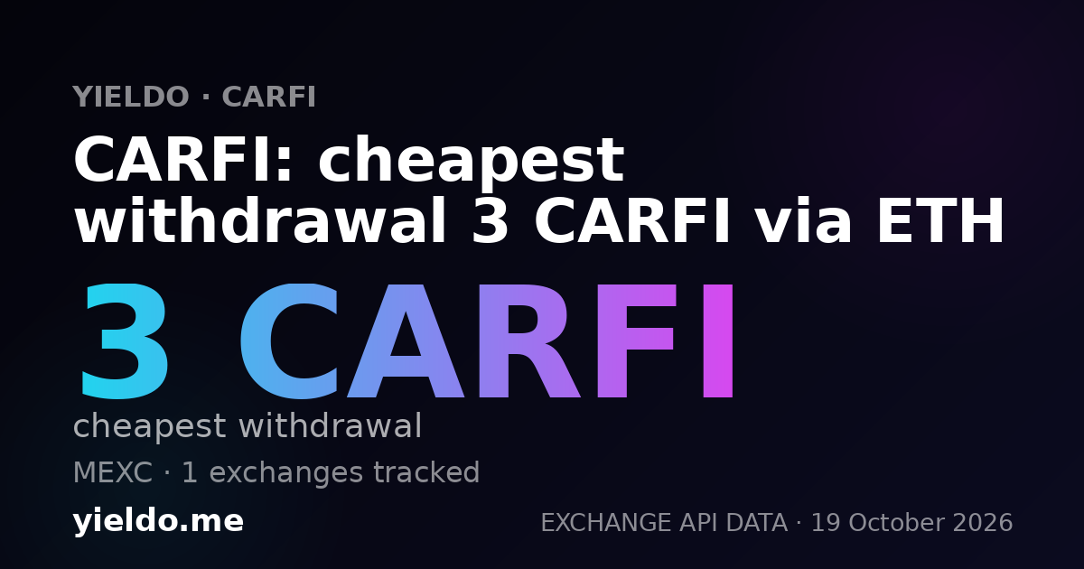 CARFI: cheapest withdrawal 3 CARFI via ETH
