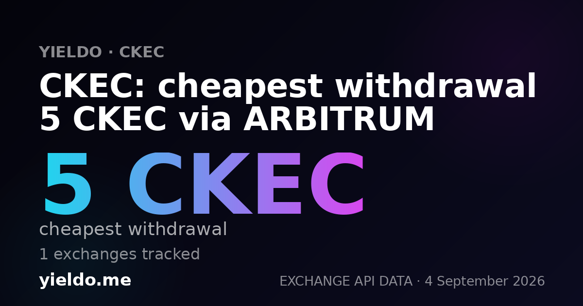 CKEC: cheapest withdrawal 5 CKEC via ARBITRUM
