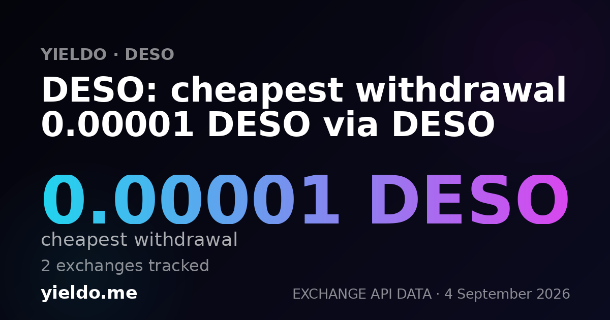 DESO: cheapest withdrawal 0.00001 DESO via DESO