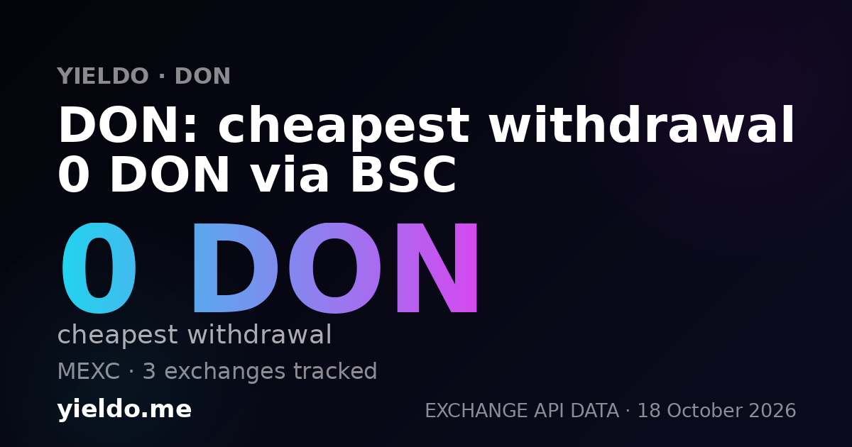 DON: cheapest withdrawal 0 DON via BSC