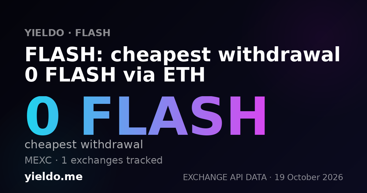 FLASH: cheapest withdrawal 0 FLASH via ETH
