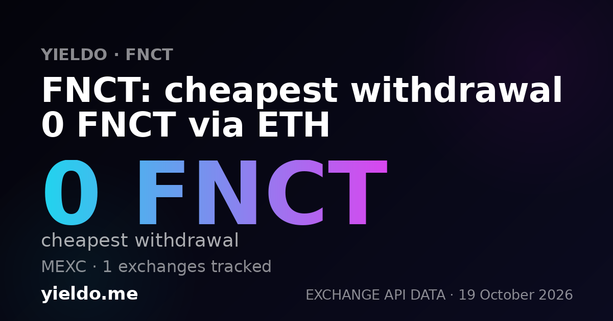 FNCT: cheapest withdrawal 0 FNCT via ETH
