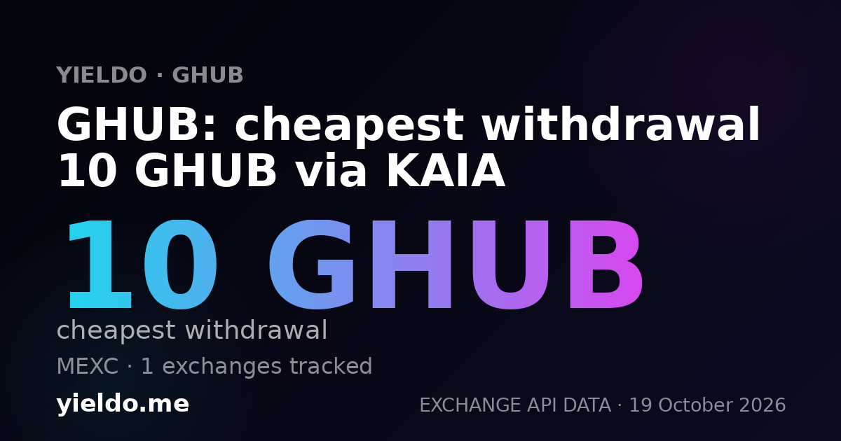 GHUB: cheapest withdrawal 10 GHUB via KAIA