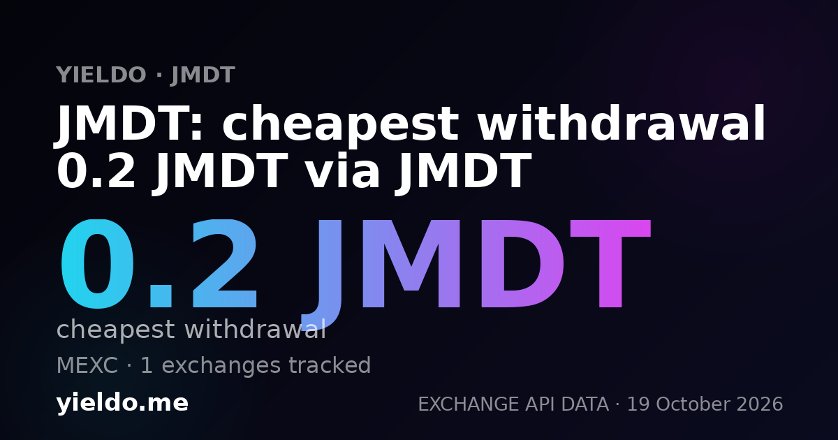 JMDT: cheapest withdrawal 0.2 JMDT via JMDT