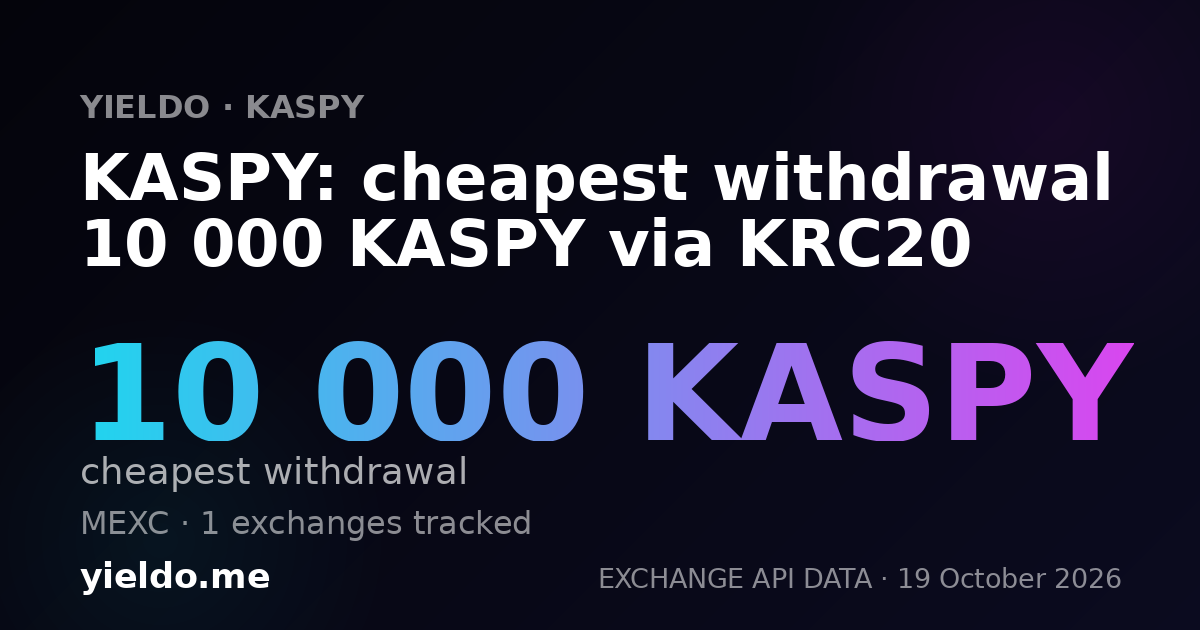 KASPY: cheapest withdrawal 10 000 KASPY via KRC20