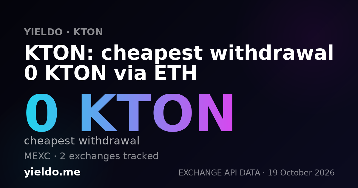 KTON: cheapest withdrawal 0 KTON via ETH