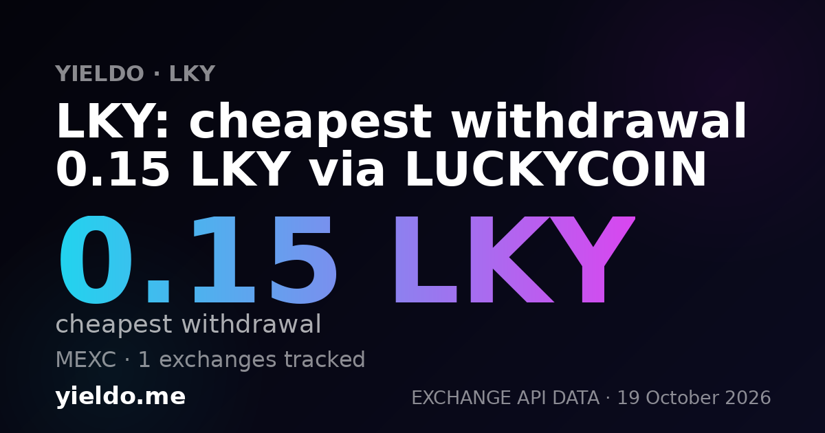 LKY: cheapest withdrawal 0.15 LKY via LUCKYCOIN