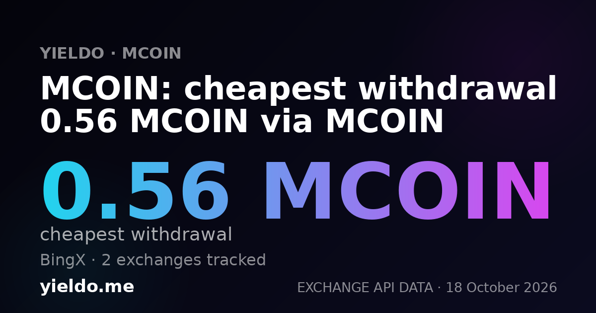 MCOIN: cheapest withdrawal 0.56 MCOIN via MCOIN
