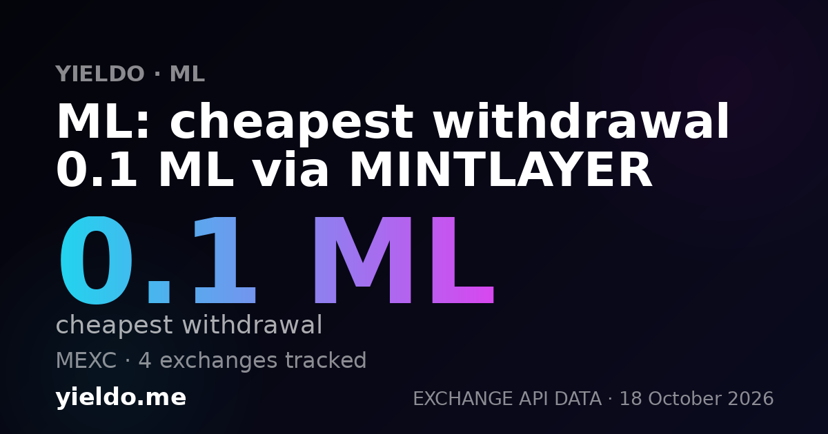 ML: cheapest withdrawal 0.1 ML via MINTLAYER