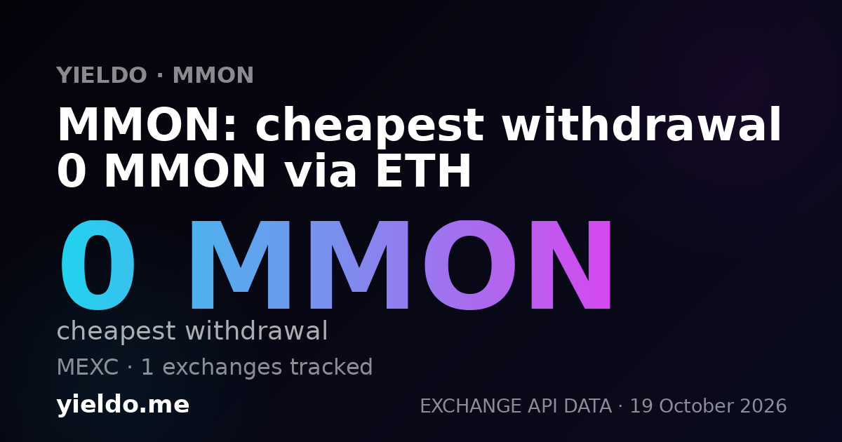 MMON: cheapest withdrawal 0 MMON via ETH