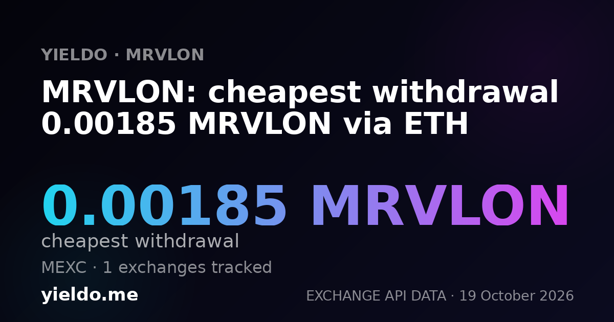 MRVLON: cheapest withdrawal 0.00185 MRVLON via ETH