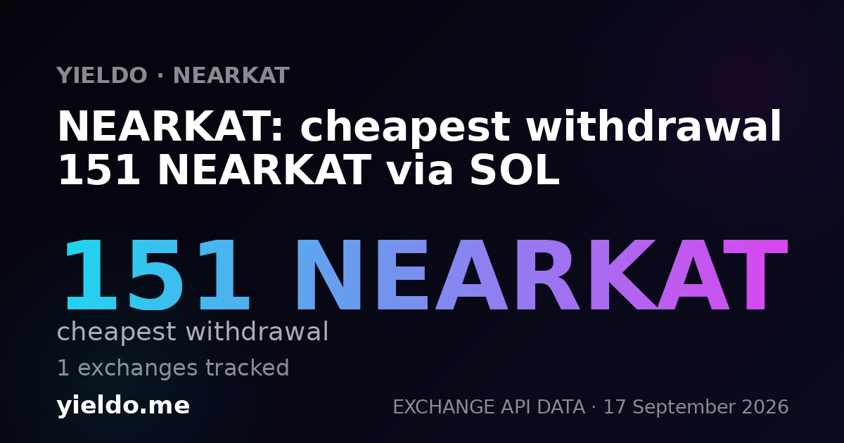 NEARKAT: cheapest withdrawal 209 NEARKAT via SOL