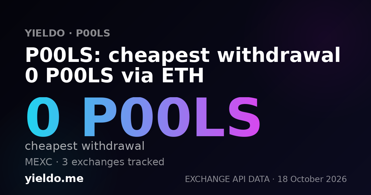 P00LS: cheapest withdrawal 0 P00LS via ETH