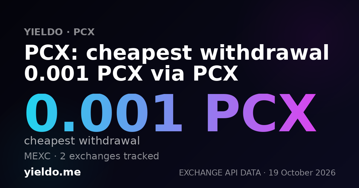 PCX: cheapest withdrawal 0.001 PCX via PCX
