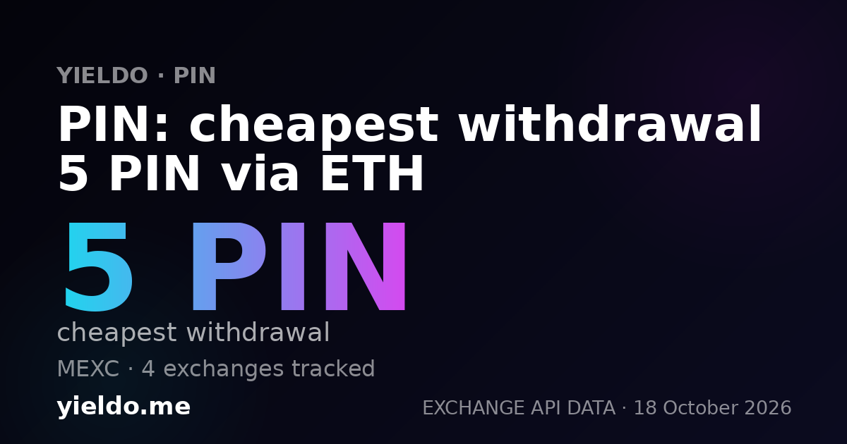 PIN: cheapest withdrawal 5 PIN via ETH