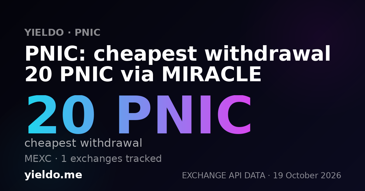 PNIC: cheapest withdrawal 20 PNIC via MIRACLE