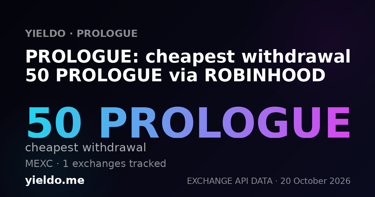 PROLOGUE: cheapest withdrawal 50 PROLOGUE via ROBINHOOD