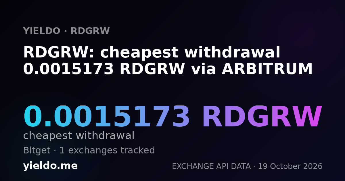 RDGRW: cheapest withdrawal 0.0015173 RDGRW via ARBITRUM