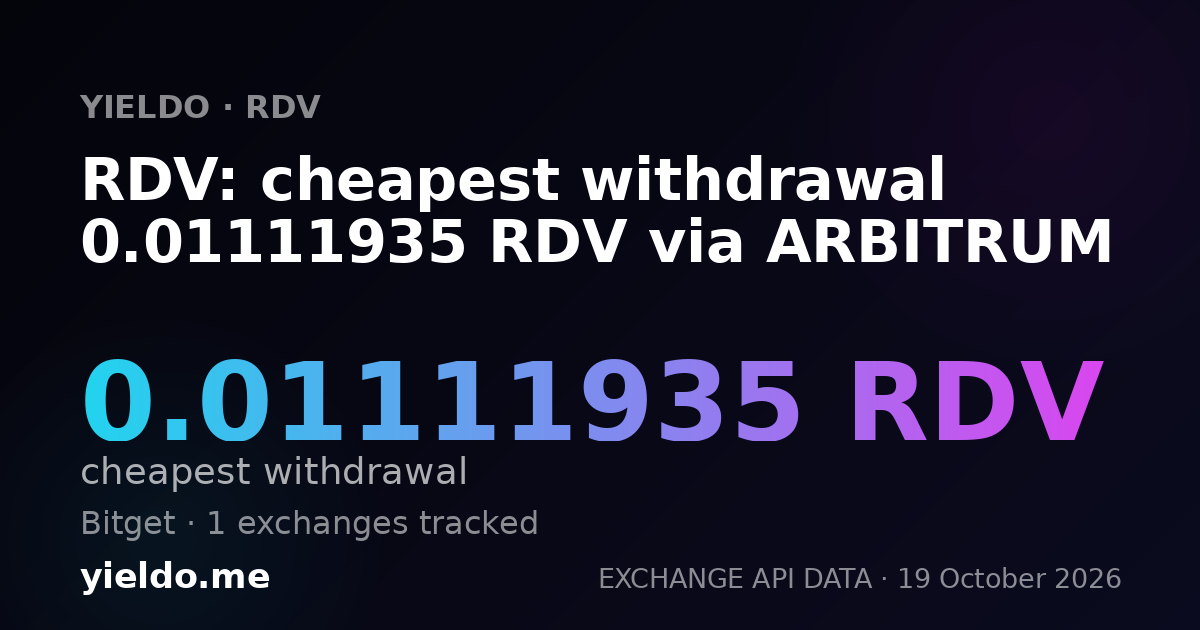 RDV: cheapest withdrawal 0.01111935 RDV via ARBITRUM