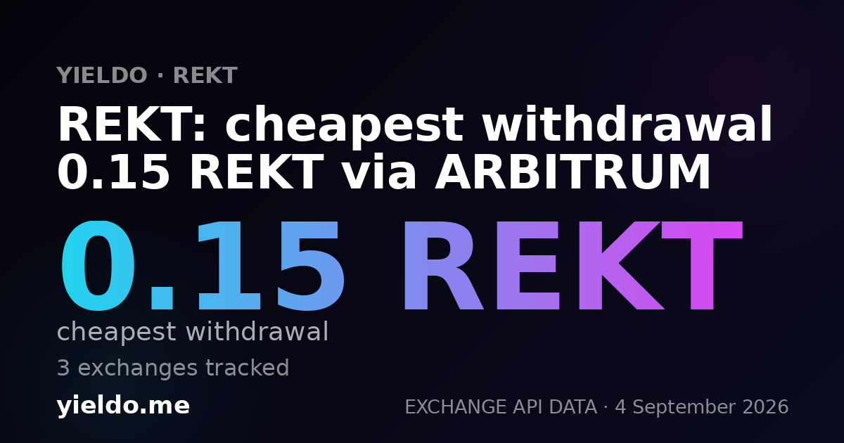 REKT: cheapest withdrawal 0.15 REKT via ARBITRUM