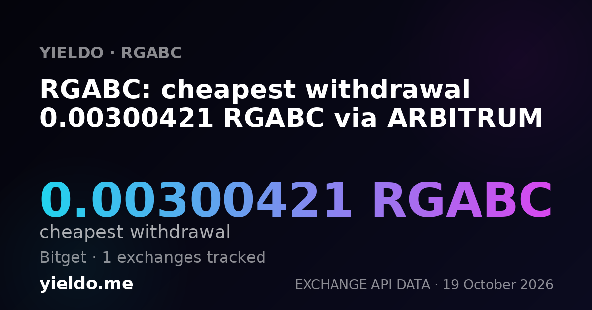 RGABC: cheapest withdrawal 0.00300421 RGABC via ARBITRUM