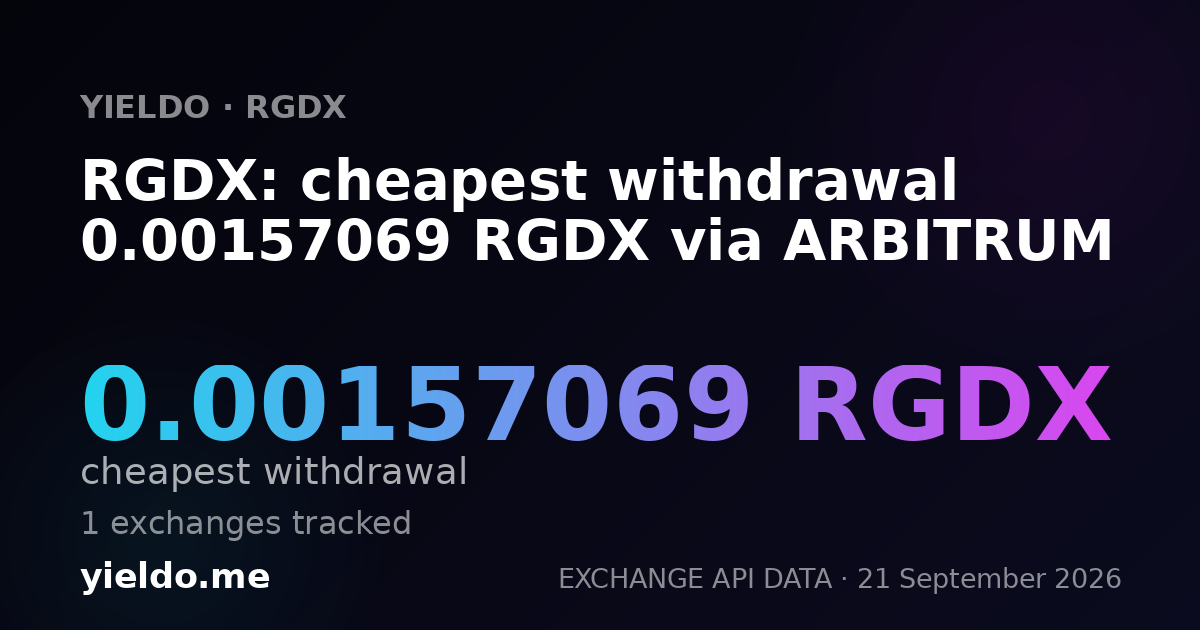 RGDX: cheapest withdrawal 0.00157069 RGDX via ARBITRUM