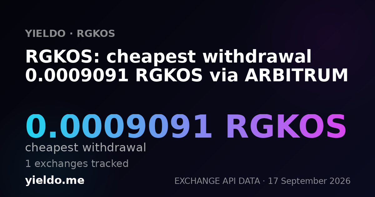 RGKOS: cheapest withdrawal 0.0009091 RGKOS via ARBITRUM