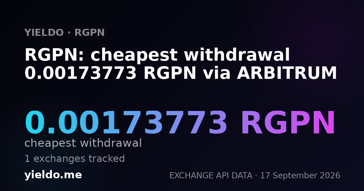 RGPN: cheapest withdrawal 0.00173773 RGPN via ARBITRUM
