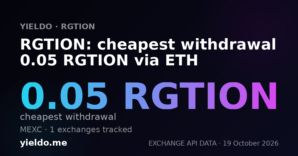 RGTION: cheapest withdrawal 0.05 RGTION via ETH