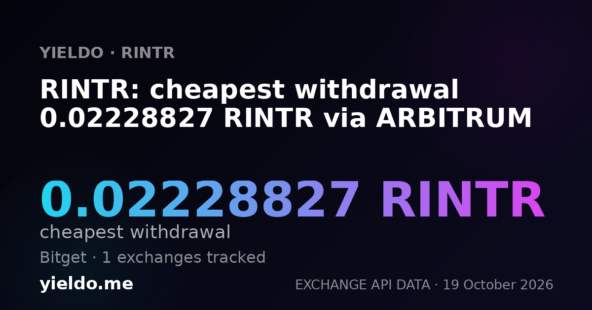 RINTR: cheapest withdrawal 0.02228827 RINTR via ARBITRUM