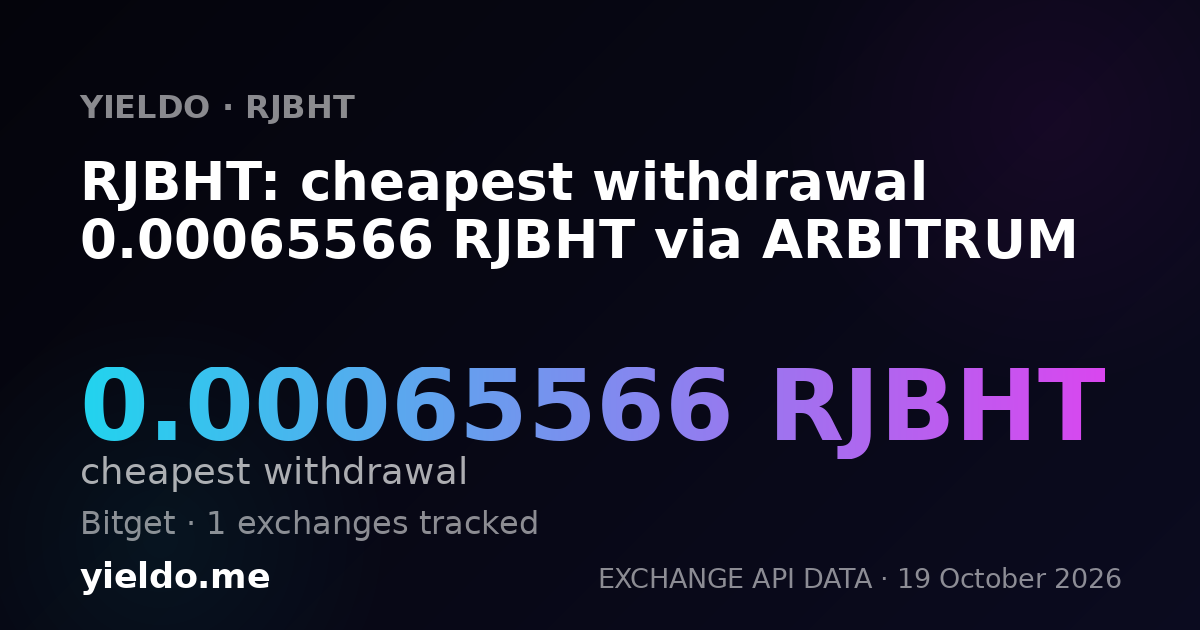 RJBHT: cheapest withdrawal 0.00065566 RJBHT via ARBITRUM