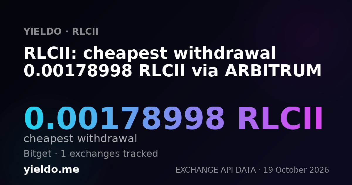 RLCII: cheapest withdrawal 0.00178998 RLCII via ARBITRUM