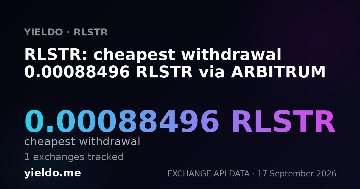 RLSTR: cheapest withdrawal 0.00088496 RLSTR via ARBITRUM