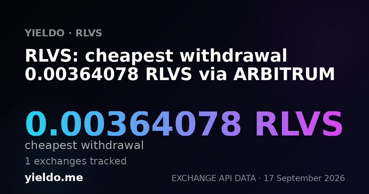 RLVS: cheapest withdrawal 0.00364078 RLVS via ARBITRUM