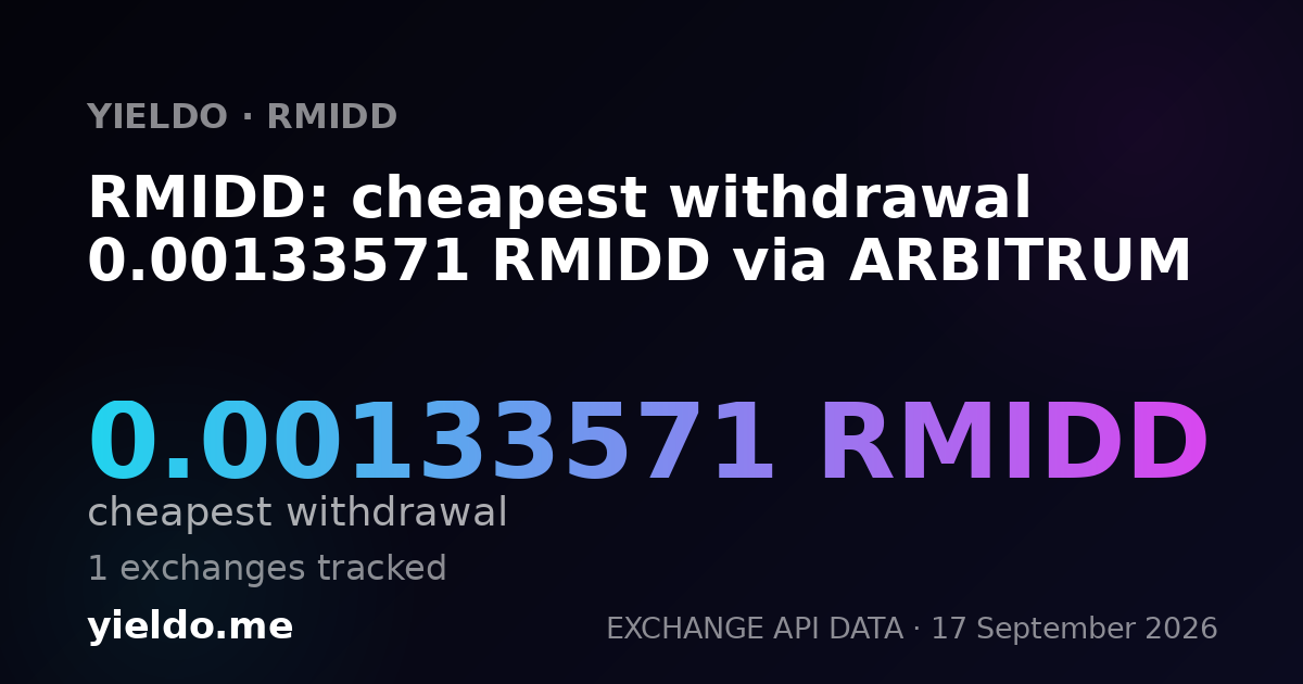 RMIDD: cheapest withdrawal 0.00133571 RMIDD via ARBITRUM