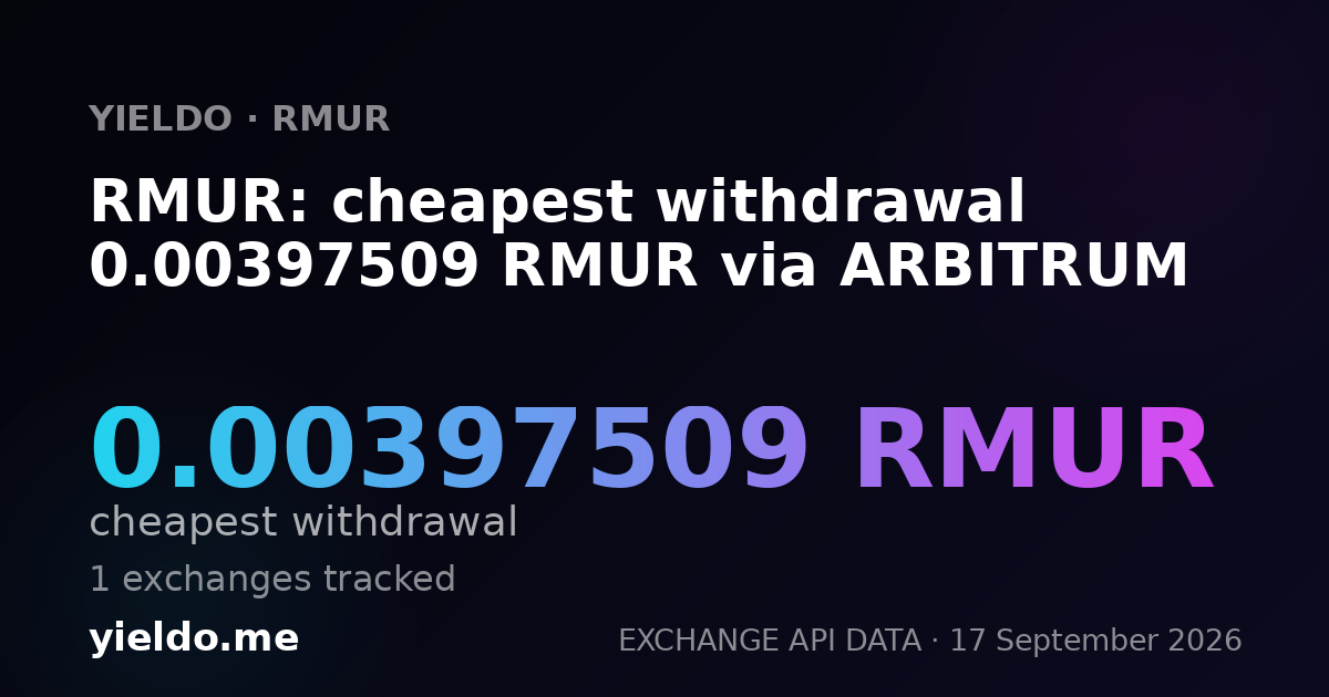 RMUR: cheapest withdrawal 0.00394633 RMUR via ARBITRUM