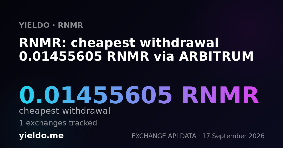 RNMR: cheapest withdrawal 0.01463415 RNMR via ARBITRUM