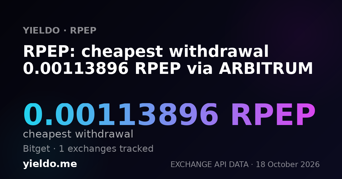RPEP: cheapest withdrawal 0.00113896 RPEP via ARBITRUM