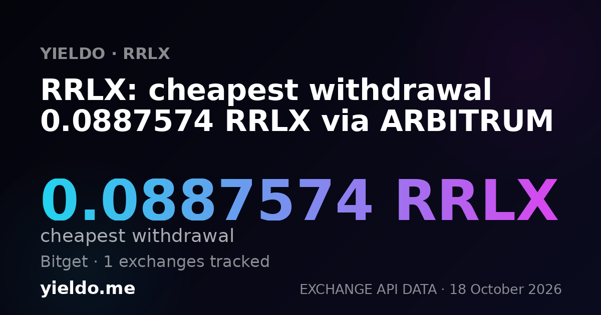 RRLX: cheapest withdrawal 0.0887574 RRLX via ARBITRUM