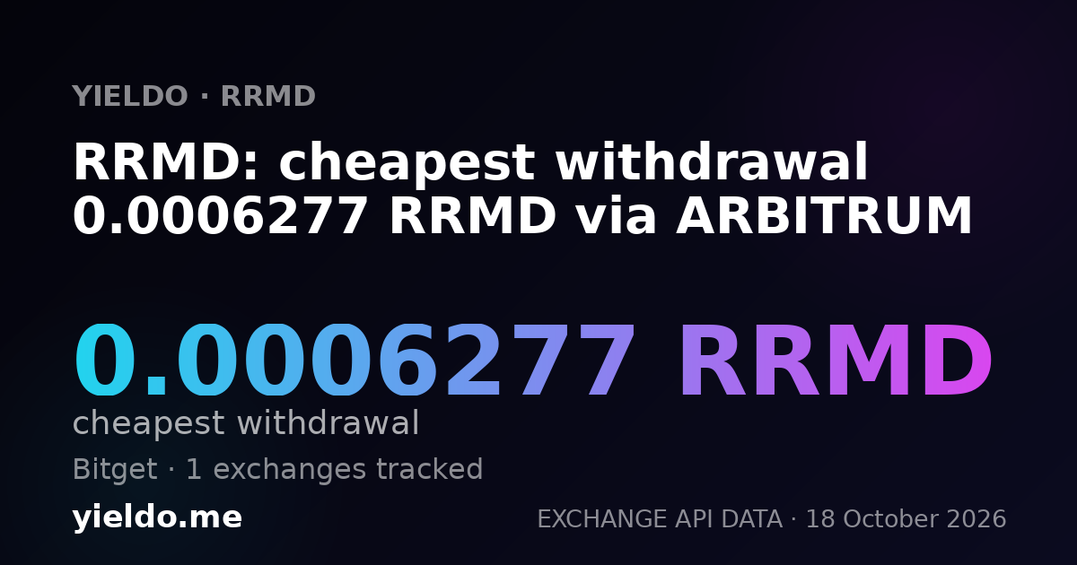 RRMD: cheapest withdrawal 0.0006277 RRMD via ARBITRUM