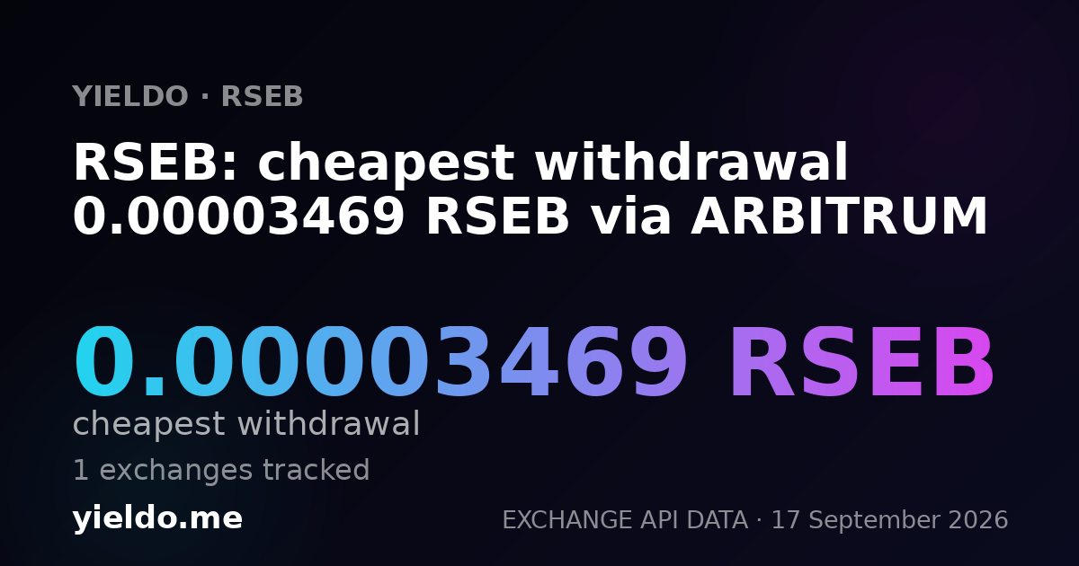 RSEB: cheapest withdrawal 0.00003469 RSEB via ARBITRUM