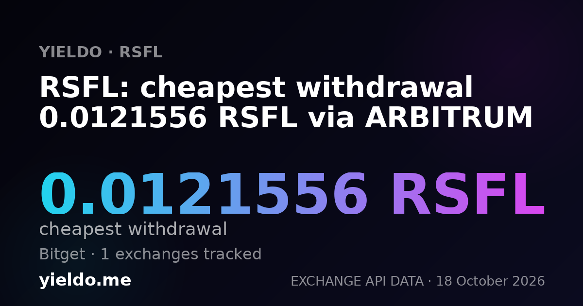 RSFL: cheapest withdrawal 0.0121556 RSFL via ARBITRUM