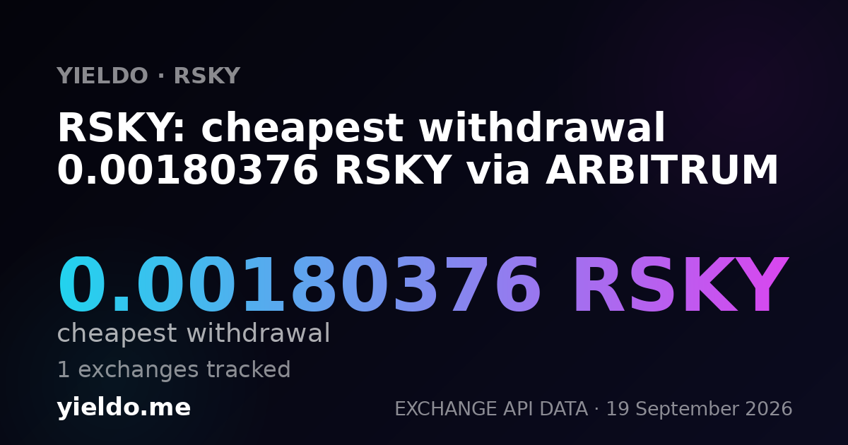 RSKY: cheapest withdrawal 0.001767 RSKY via ARBITRUM