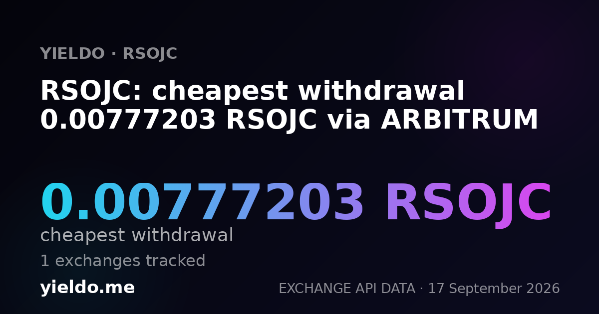 RSOJC: cheapest withdrawal 0.00779221 RSOJC via ARBITRUM
