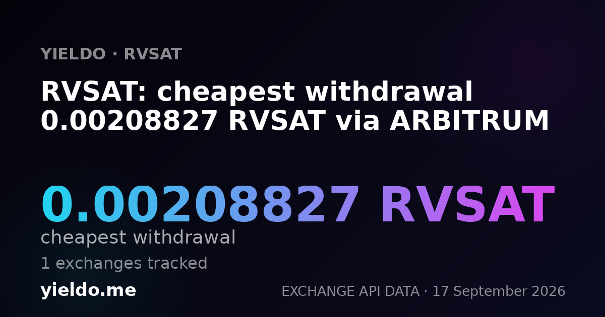 RVSAT: cheapest withdrawal 0.00208827 RVSAT via ARBITRUM