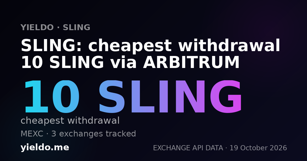 SLING: cheapest withdrawal 10 SLING via ARBITRUM