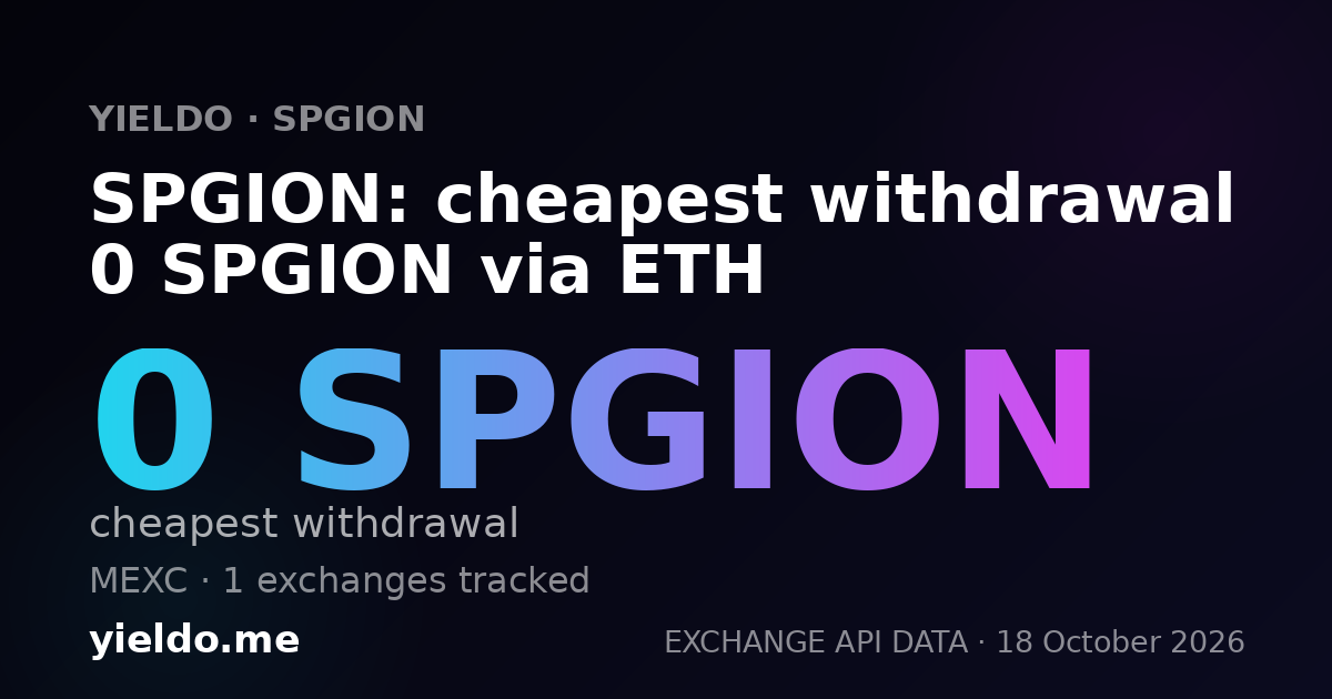 SPGION: cheapest withdrawal 0 SPGION via ETH
