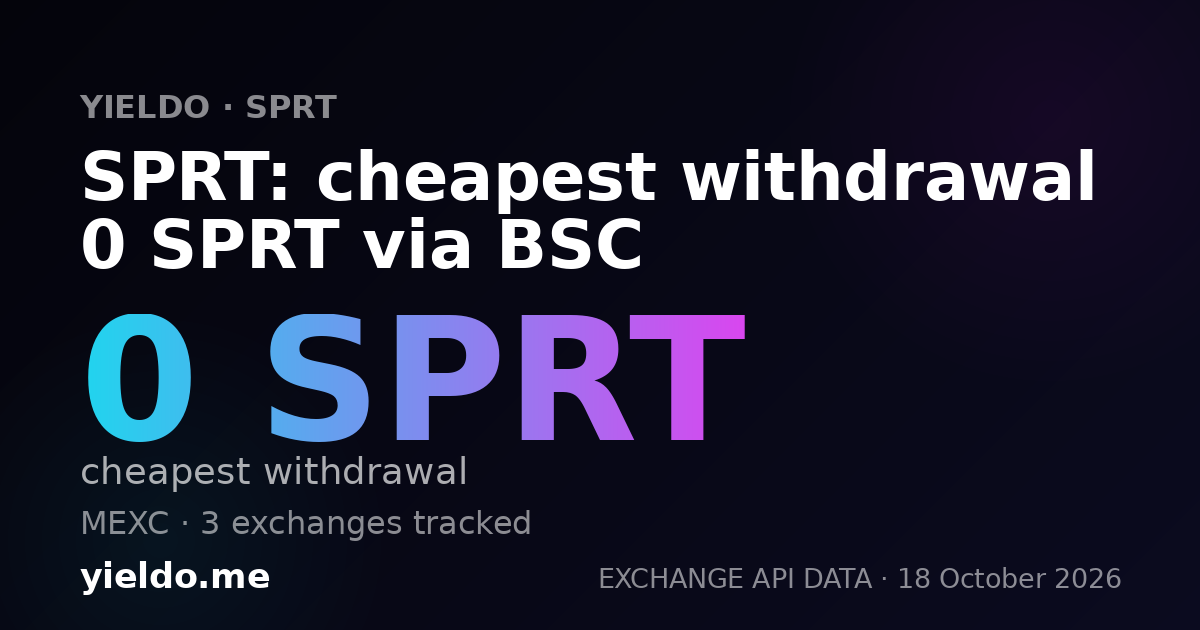SPRT: cheapest withdrawal 0 SPRT via BSC