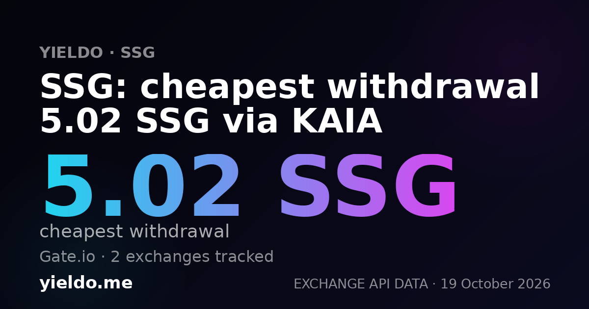 SSG: cheapest withdrawal 5.02 SSG via KAIA